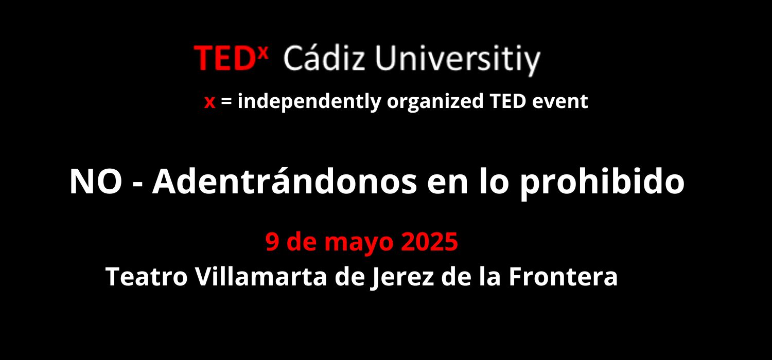 El próximo 9 de mayo tendrá lugar TedxCádizUniversity en el Teatro Villamarta de Jerez de la Frontera