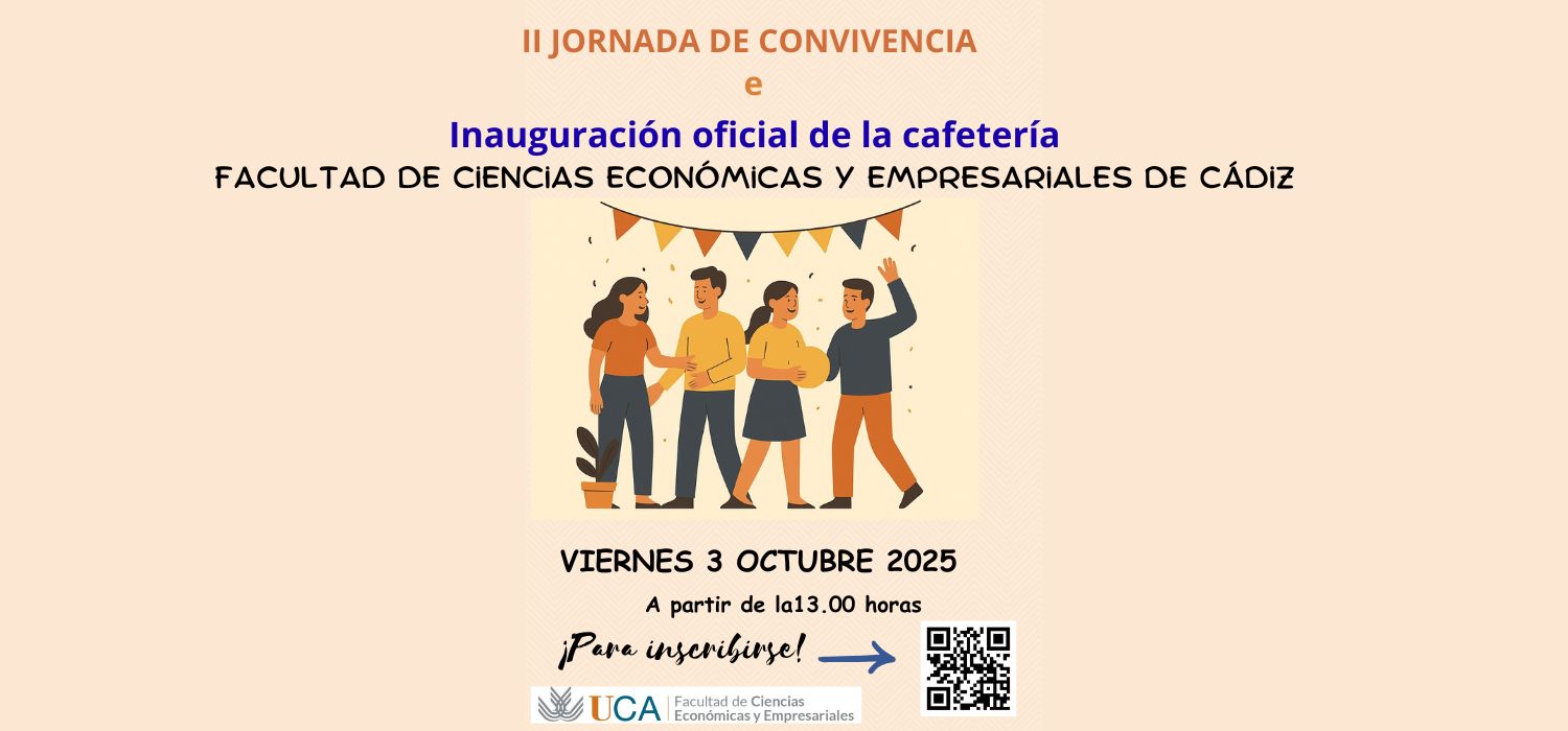 II Jornada de Convivencia en la Facultad de Ciencias Económicas y Empresariales e Inauguración oficial de la cafetería de la Facultad