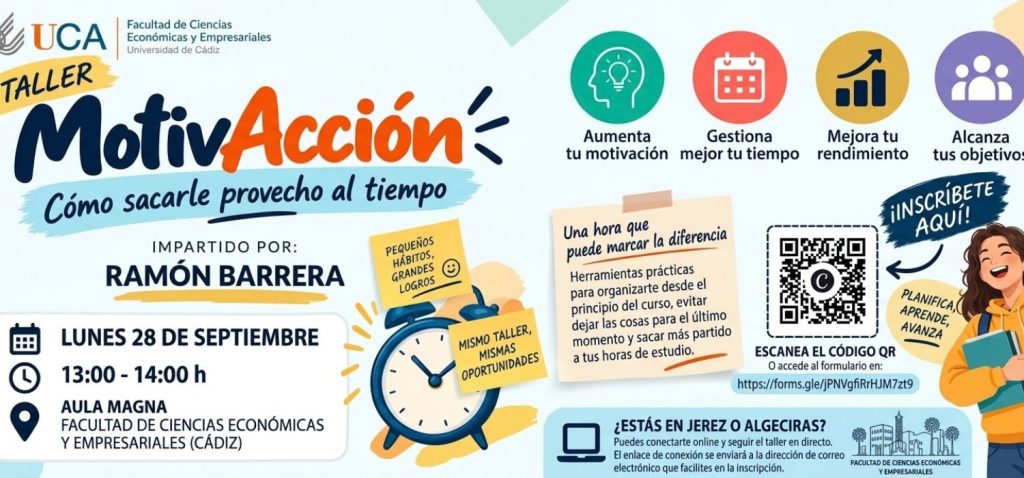 El 28 de septiembre se celebrará en el Aula Magna de la Facultad el taller “MotivAcción: cómo sacarle provecho al tiempo”